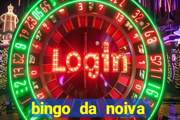 bingo da noiva para imprimir